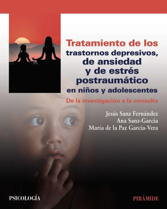 Tratamiento de los Trastornos Depresivos, de Ansiedad y de Estrès Postraumático en Niños y Adolescentes
