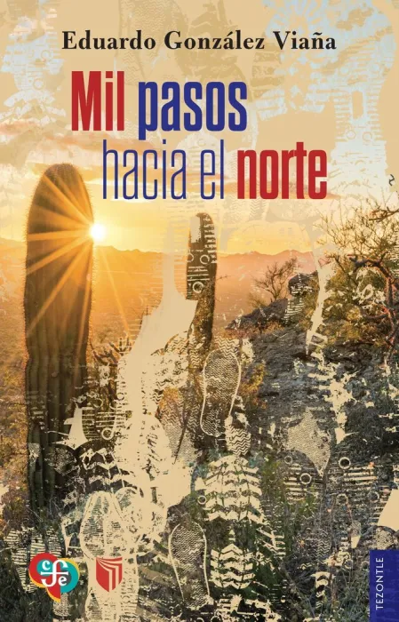 Mil Pasos Hacia el Norte