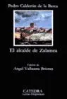 Alcalde de Zalamea, el