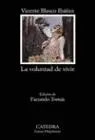 Voluntad de Vivir, la