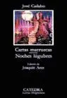 Cartas Marruecas / Noches Lugubres
