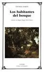 Habitantes del Bosque, los