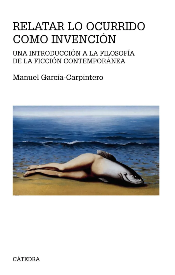Relatar lo Ocurrido Como Invención