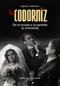 La Codorniz. De la Revista a la Pantalla (Y Viceversa)