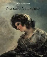 No Solo Velázquez