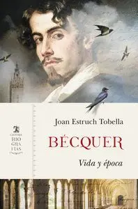Becquer Vida y Epoca