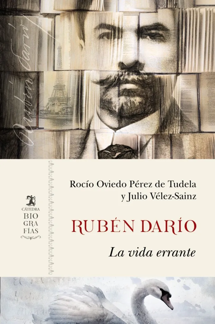 Rubén Darío. La Vida Errante