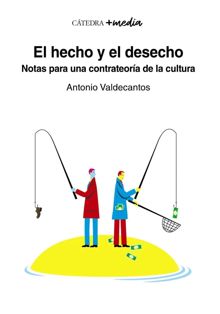 El Hecho y el Desecho
