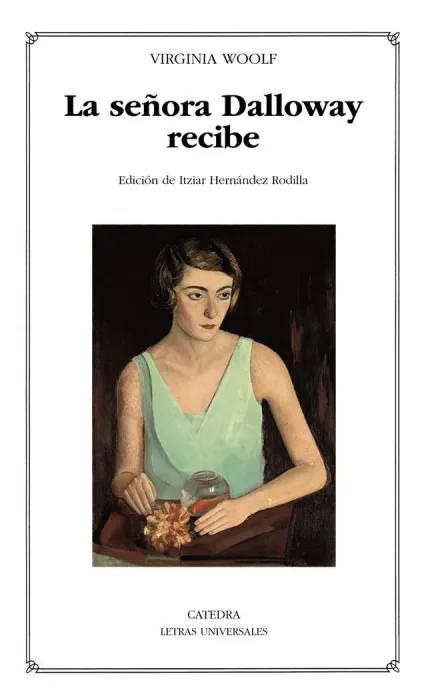 La Señora Dalloway Recibe