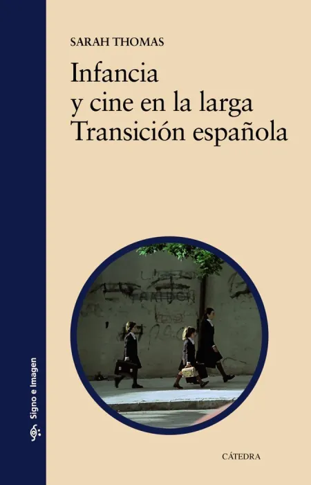 Infancia y Cine en la Larga Transición Española