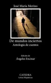 De Mundos Inciertos. Antologia de Cuentos