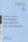 Prohibido Suicidarse en Primavera