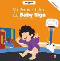 Mi Primer Libro Baby Sign Vol. Ii