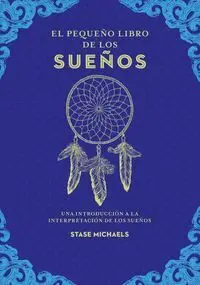 El Pequeño Libro de los Sueños