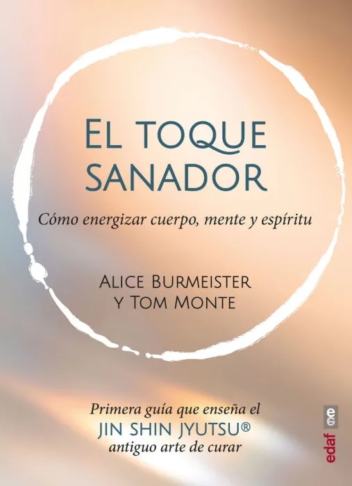 El Toque Sanador. Jin Shin Jyutsu