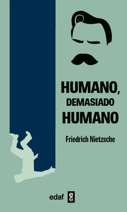 Humano Demasiado Humano