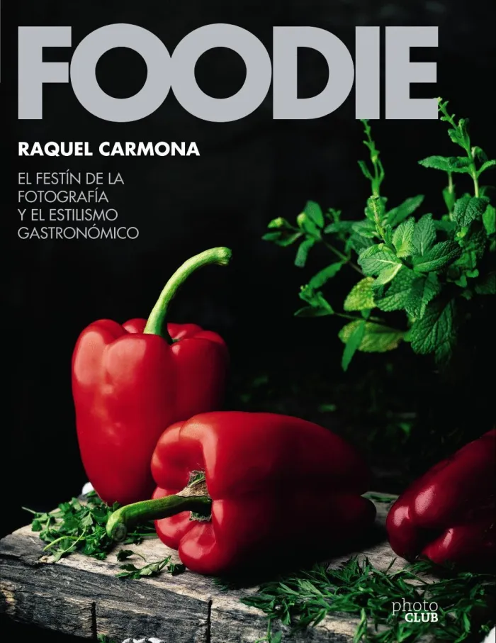 Foodie. El Festín de la Fotografía y el Estilismo Gastronómico