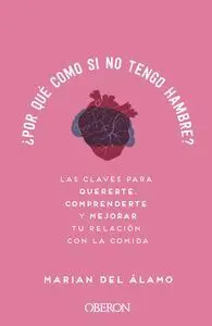 Por qué Como si no Tengo Hambre