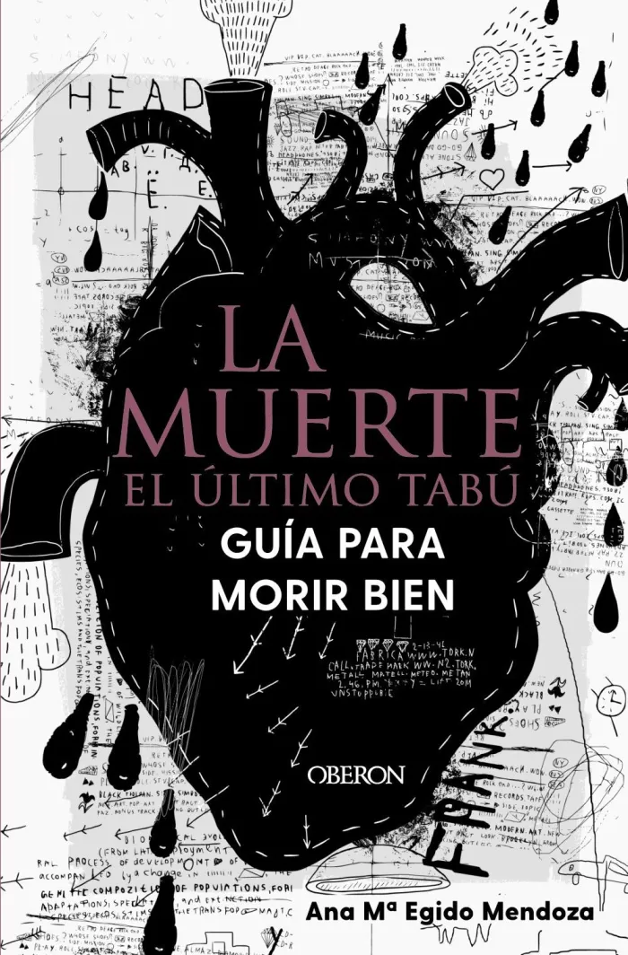 La Muerte. El Último Tabú. Guía para Morir Bien