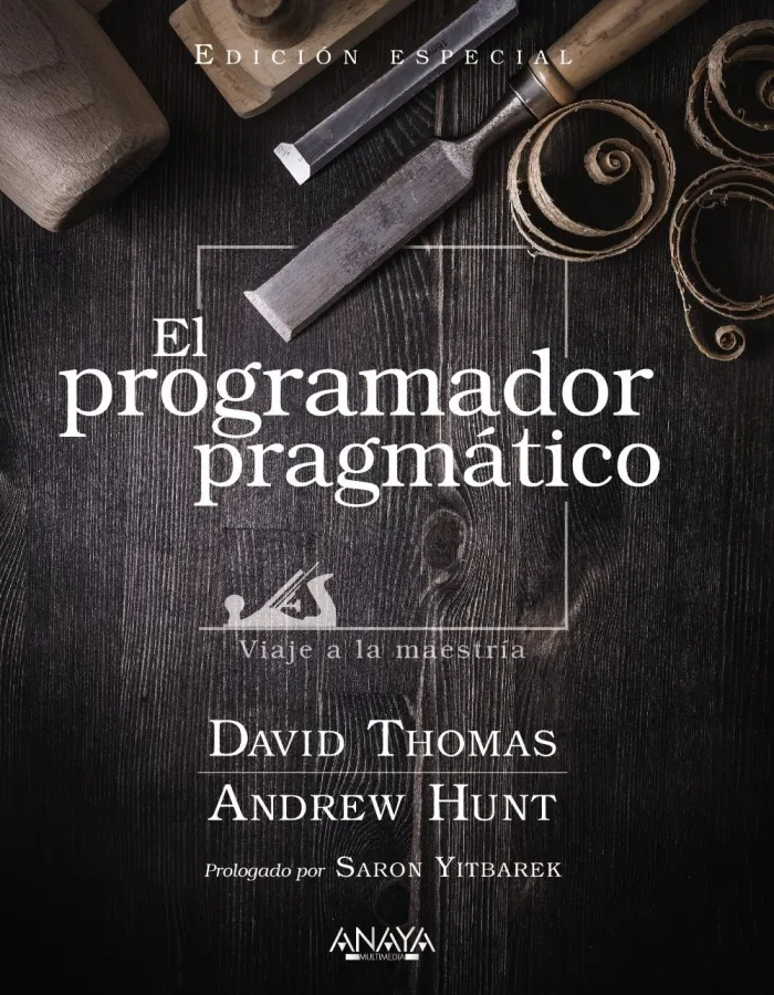 El Programador Pragmático. Viaje a la Maestría