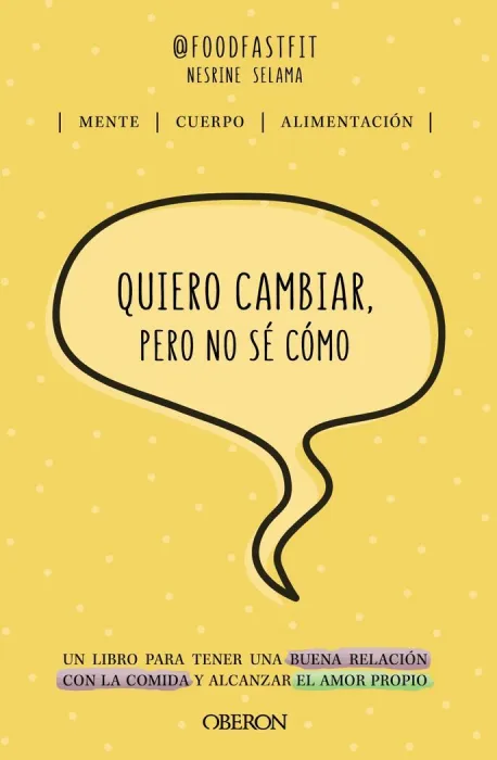 Quiero Cambiar, Pero no sé Cómo