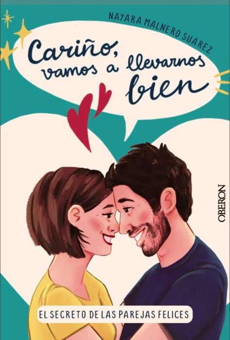 Cariño, Vamos a Llevarnos Bien