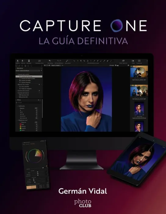 Capture One. La Guia Definitiva