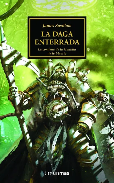La Daga Enterrada. La Condena de la Guardia de la Muerte