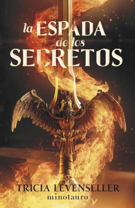 La Espada de los Secretos. Forjadora de Espadas 1