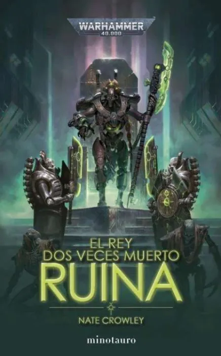 El Rey Dos Veces Muerto Ruina