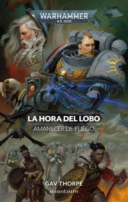 Amanecer de Fuego N. 03 la Hora del Lobo