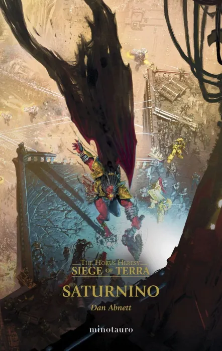 The Horus Heresy: Siege Of Terra N. 04 Saturnino