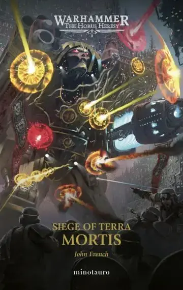 The Horus Heresy: Siege Of Terra N. 05 Mortis