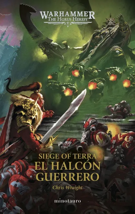 Siege Of Terra N. 06 el Halcón Guerrero