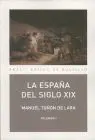 España del Siglo Xix (2 Vol. ), la (B)