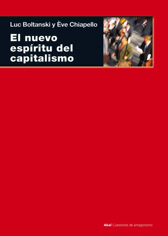 Nuevo Espiritu del Capitalismo, el