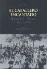 Caballero Encantado, el
