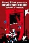 Robespierre, Virtud y Terror