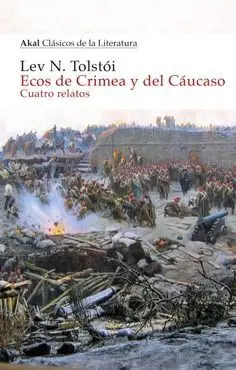 Ecos de Crimea y del Cáucaso. Cuatro Relatos