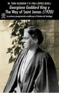Georgiana Goddark King y The Way Of Saint James (1920)