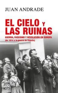 El Cielo y las Ruinas