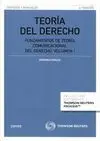 Teoria del Derecho I. Fundamentos de Teoria Comunicacional del Derecho
