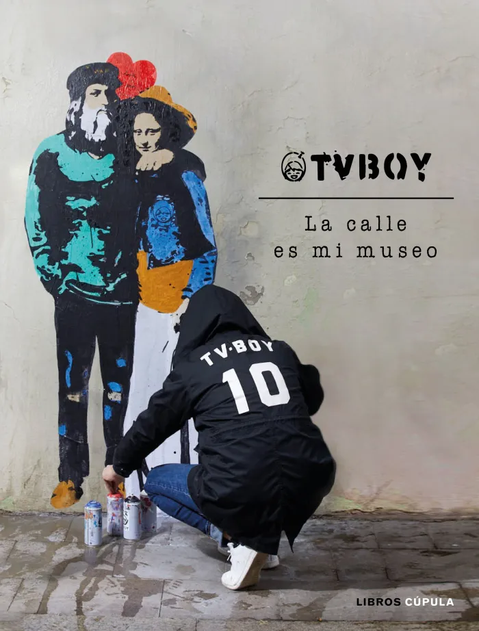 Tvboy: la Calle Es mi Museo