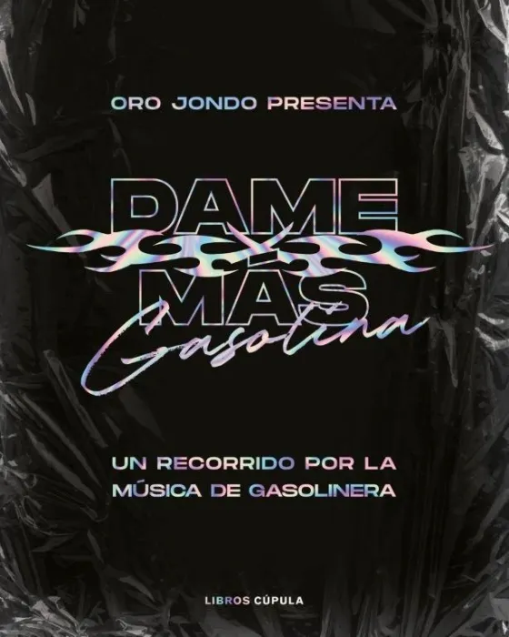 Dame Más Gasolina