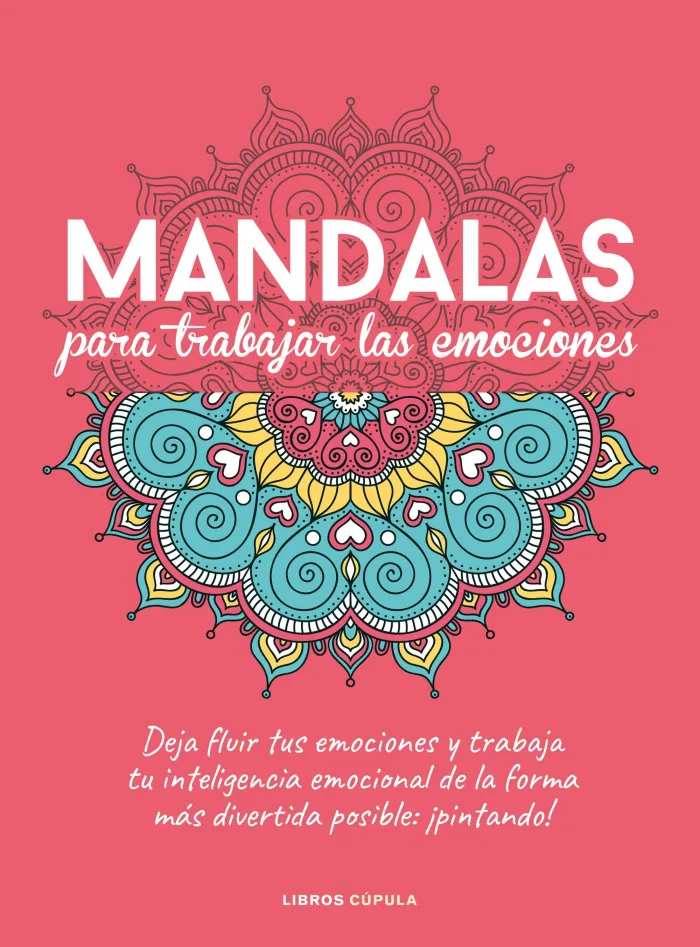 Mandalas para Trabajar Tus Emociones