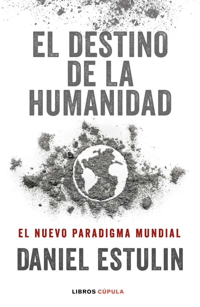 El Destino de la Humanidad