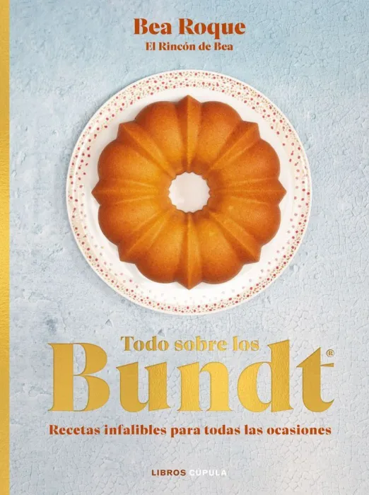 Todo Sobre los Bundt