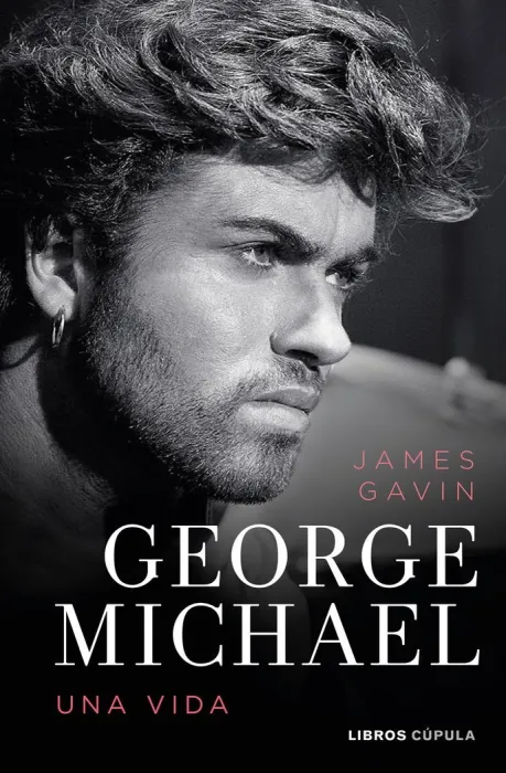George Michael. Una Vida