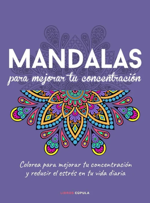 Mandalas para Mejorar tu Concentración