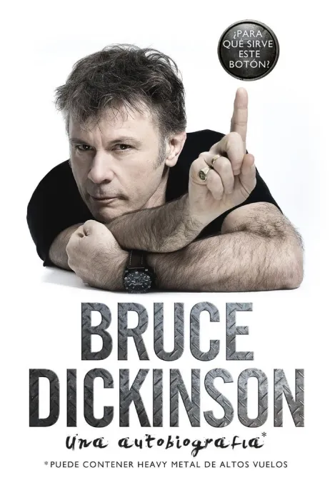 Bruce Dickinson. Una Autobiografía